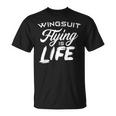 Wingsuit Pilot Wingsuiting Flying Wing Suit T-Shirt