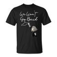 We Won't Go Back Feminist Women's T-Shirt