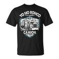 Yo No Ronco Yo Sueño Que Soy Un Camion Camiseta unisex