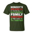 Christmas Nobody's Walking Out On This Fun Old Fashioned T-Shirt