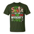 Dear Santa They Are The Naughty Ones Christmas T-Shirt