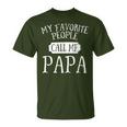 My Favorite Call Me Papa Grandpa Christmas Father's Day T-Shirt