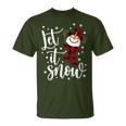 Snowman Let It Snow Snowflakes Merry Christmas T-Shirt