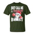 Just Call A Christmas Beast With Cute Penguin And Ornaments T-Shirt