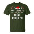 Most Likely To Hunt Rudolph Christmas Matching Pajamas T-Shirt