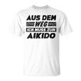 Aikido Hobby Lustiger Aikido Spruch T-Shirt