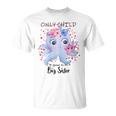 Big Sister To Be Im Going To Be A Big Sister 2025 T-Shirt