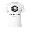Ebm-Front Electronic Body Music Pro-Frnt-242 Camiseta unisex