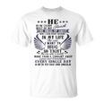 He Is In Every Heart Beat Of My Heart The Angel Daddy's T-Shirt