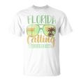 Florida Ruft Mich Und Ich Muss Gehen Florida White T-Shirt