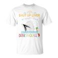 Cruise Ship Shut Up Liver I Bought The Drink Package T-Shirt