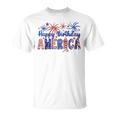 Happy Birthday America Firework Usa Flag 4Th Of July Freedom T-Shirt