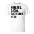 Herren Ehemann Papa Protector Hero Besterateratertag T-Shirt