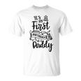 It's My First Birthday As A Daddy Party Dad Father Papa T-Shirt