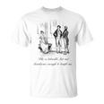 Jane Austen Pride And Prejudice She Is Tolerable T-Shirt