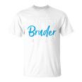 Kinder Ich Werde Ein Großer Bruder 2025 Großer Bruder 2025 T-Shirt