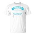 Nonno Knows Everything Fathers Day Dad Papa T-Shirt