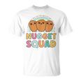 Nuggets Squad Matching For Girls Chicken Nuggets T-Shirt