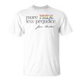 More Pride Less Prejudice Jane Austen Lgbt Fun Gay Lit Meme T-Shirt