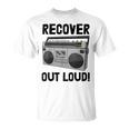 Recover Out Loud Vintage Style Tape Recorder T-Shirt