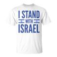 I Stand With Israel Israeli Flag T-Shirt
