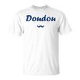 Surnom Doudou Humour Homme Doudou T-Shirt