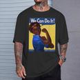 African American Rosie The Riveter Black History T-Shirt Gifts for Him