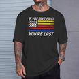 If You Ain't First You're Last Us Flag Car Racing T-Shirt Gifts for Him