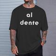 Al Dente Pasta Italian Carb Lover Camiseta unisex Regalos para él