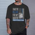 I Back The Blue For My Daughter Proud Police Dad Cop Father T-Shirt Gifts for Him