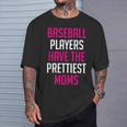 Baseball Players Have The Prettiest Moms Youth Baseball Mom T-Shirt Gifts for Him