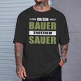 Bauernproteste Unterstützen Bin Kein Bauer Trotzdem Sauer T-Shirt Geschenke für Ihn