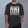 Belarus Du Wirst Es Nie Verstehen Belarus Black T-Shirt Geschenke für Ihn