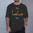 Best Mama Ever Arabic Calligraphy Language Mother T-Shirt Gifts for Him