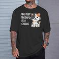 The Best Therapy Is A Calico Cat T-Shirt Gifts for Him