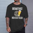 Bieraktivist Hebi Statt Klebi T-Shirt Geschenke für Ihn