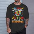 A Big Piece Of My Heart Has Autism And He Calls Me Grandma T-Shirt Gifts for Him