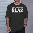 Blas Nombre Gracioso Diciendo Blas Camiseta unisex Regalos para él