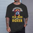 Boxer Dog Breed Pet Never Underestimate An Old Man T-Shirt Gifts for Him