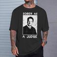 Brett Kavanaugh Sober As A Judge T-Shirt Gifts for Him