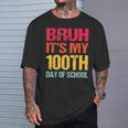 Bruh Its My 100 Days Of School 100Th Day Of School Boys T-Shirt Gifts for Him
