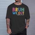 Bruh We Out Retired Teacher Schools Out Forever Retirement T-Shirt Gifts for Him