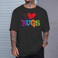 For Bug & Insect Collectors I Love Bugs T-Shirt Gifts for Him