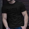 Car Guy Car Lover For Cars Auto Mechanic Humor T-Shirt Gifts for Him