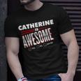 Catherine Is Awesome Family Friend Name T-Shirt Gifts for Him