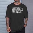 Celebrate Recovery Aa Na Clean Sober Living 12 Step Meetings T-Shirt Gifts for Him