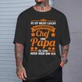 Chefateratertag Papa T-Shirt Geschenke für Ihn