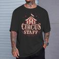 Circus Staff Vintage Circus Circus Staff T-Shirt Geschenke für Ihn
