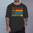 Dad Awesome Like My Daughters Fathers Day T-Shirt Gifts for Him