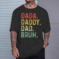 Dada Daddy Dad Bruh Fathers Day Dad Vintage T-Shirt Gifts for Him